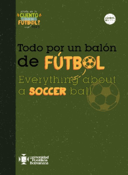 Скачать книгу Todo por un balón de futbol