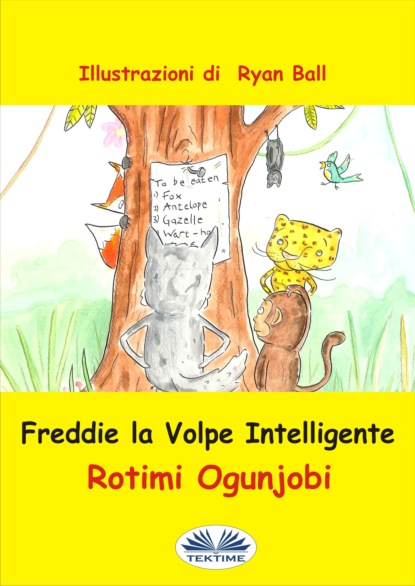 Скачать книгу Freddie La Volpe Intelligente