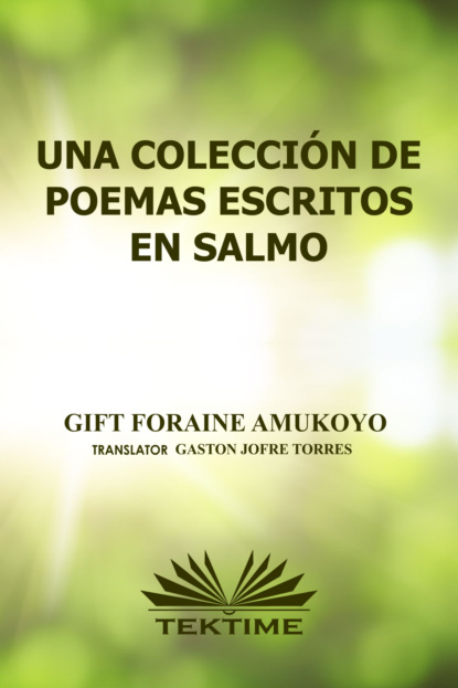 Скачать книгу Una Colección De Poemas Escritos En Salmos