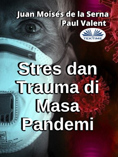 Скачать книгу Stres Dan Trauma Di Masa Pandemi