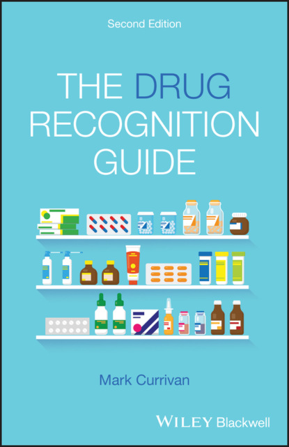 Скачать книгу The Drug Recognition Guide