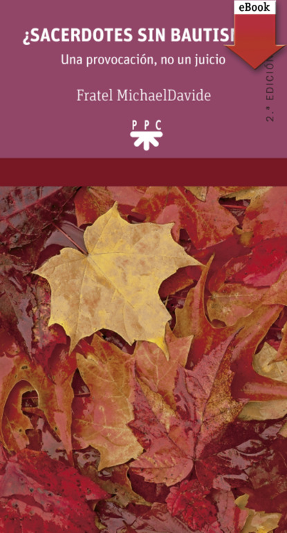 Скачать книгу ¿Sacerdotes sin bautismo?
