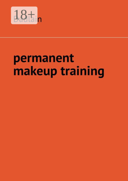 Скачать книгу Permanent Makeup Training