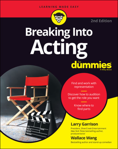 Скачать книгу Breaking into Acting For Dummies