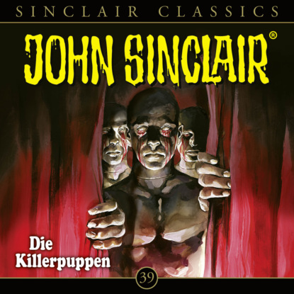 Скачать книгу John Sinclair - Classics, Folge 39: Die Killerpuppen