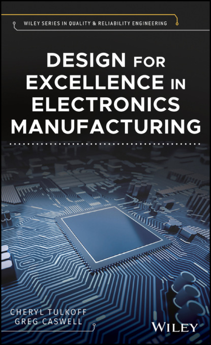 Скачать книгу Design for Excellence in Electronics Manufacturing