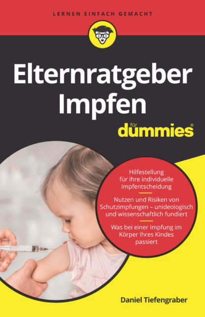 Скачать книгу Elternratgeber Impfen für Dummies