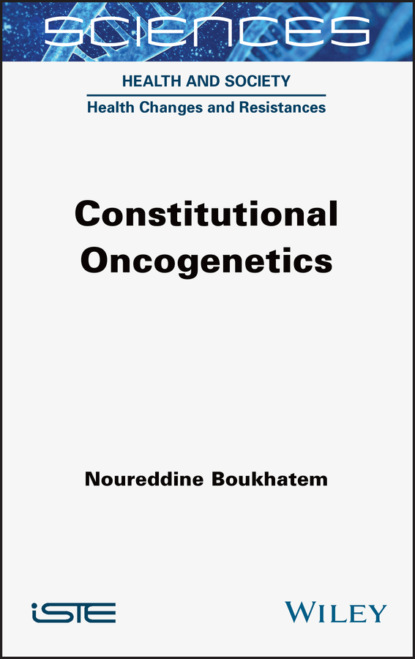 Скачать книгу Constitutional Oncogenetics