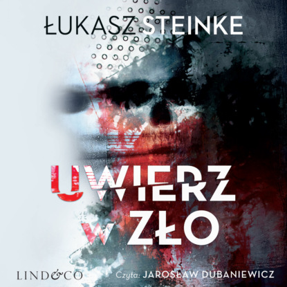 Скачать книгу Uwierz w zło