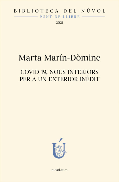 Скачать книгу COVID 19, Nous interiors per a un exterior inèdit