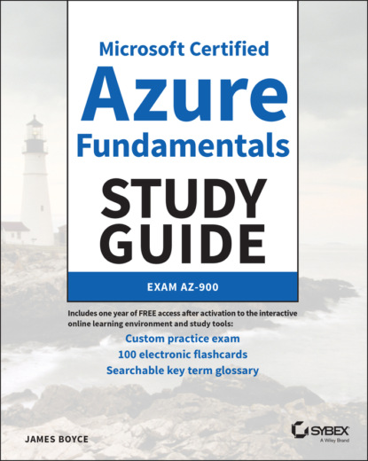Скачать книгу Microsoft Certified Azure Fundamentals Study Guide