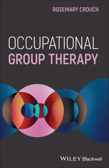 Скачать книгу Occupational Group Therapy
