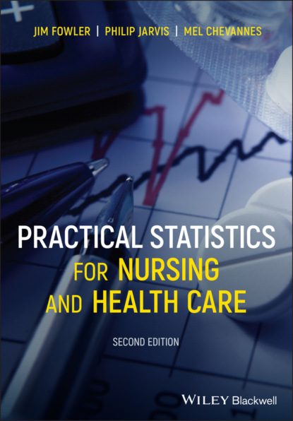 Скачать книгу Practical Statistics for Nursing and Health Care