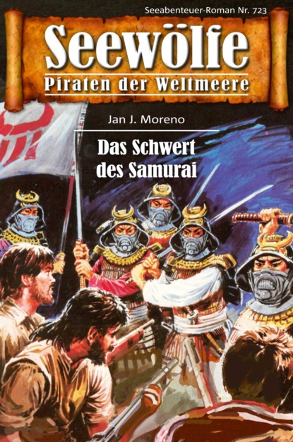 Скачать книгу Seewölfe - Piraten der Weltmeere 723