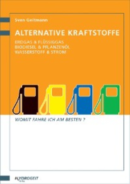 Скачать книгу Alternative Kraftstoffe