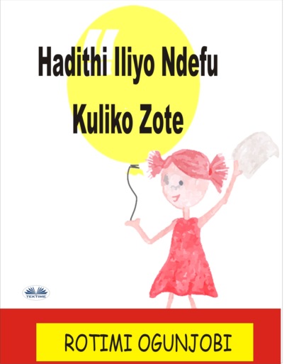 Скачать книгу Hadithi Iliyo Ndefu Kuliko Zote