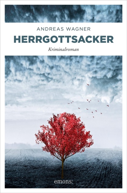 Скачать книгу Herrgottsacker