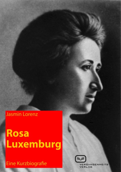 Скачать книгу Rosa Luxemburg