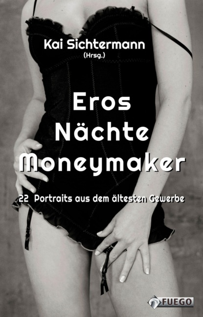 Скачать книгу Eros Nächte Moneymaker