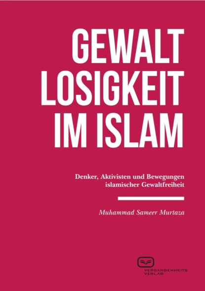 Скачать книгу Gewaltlosigkeit im Islam
