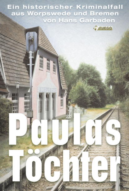 Скачать книгу Paulas Töchter
