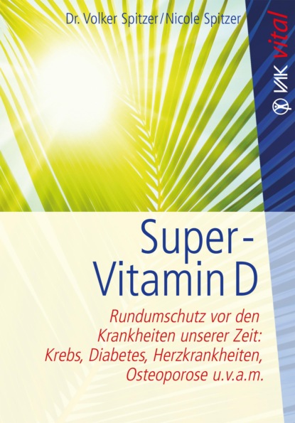 Скачать книгу Super-Vitamin D