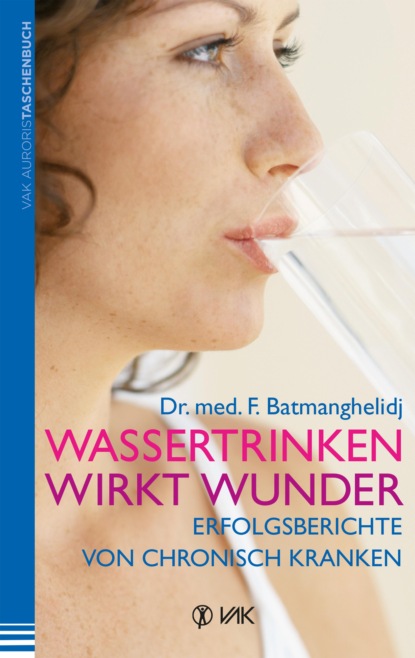 Скачать книгу Wassertrinken wirkt Wunder