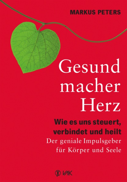 Скачать книгу Gesundmacher Herz
