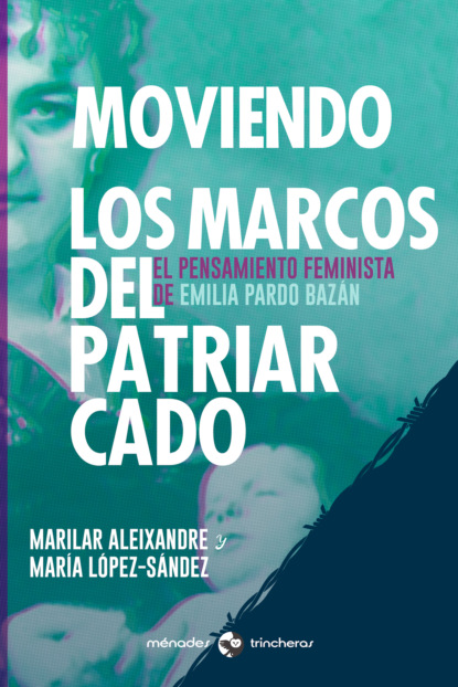 Скачать книгу Moviendo los marcos del patriarcado