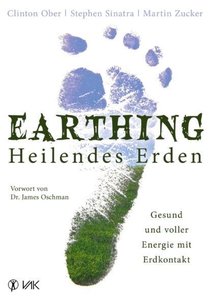 Скачать книгу Earthing - Heilendes Erden