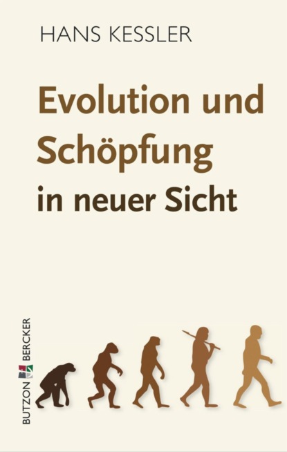 Скачать книгу Evolution und Schöpfung in neuer Sicht