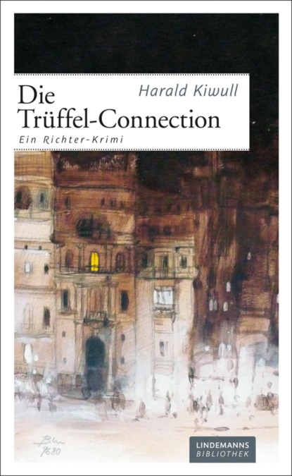 Скачать книгу Die Trüffel-Connection