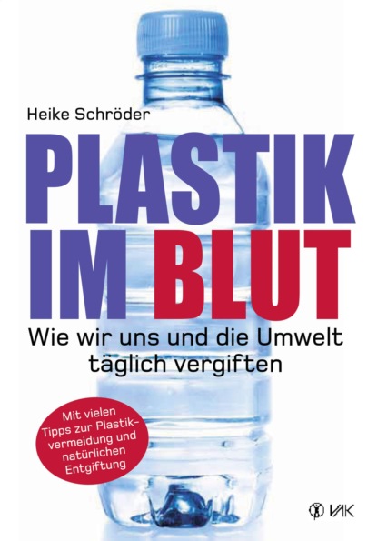 Скачать книгу Plastik im Blut