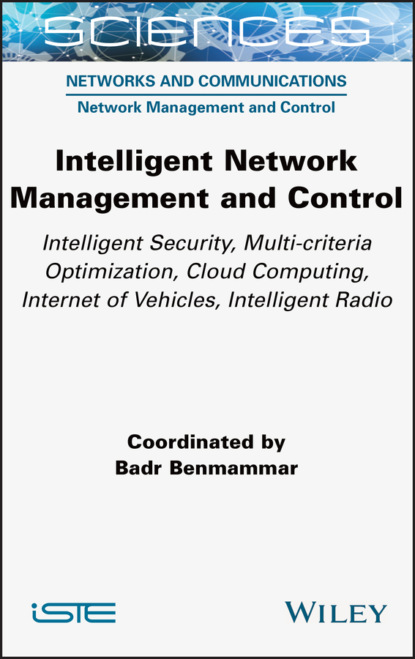 Скачать книгу Intelligent Network Management and Control