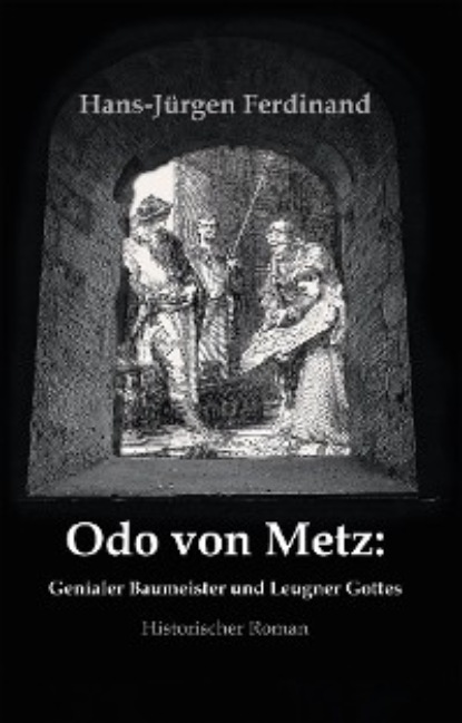 Скачать книгу Otto von Metz: Genialer Baumeister und Leugner Gottes