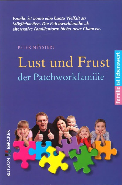 Скачать книгу Lust und Frust der Patchwork-Familie