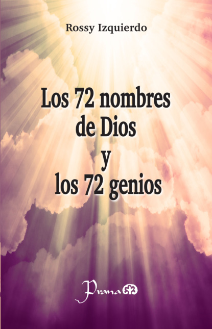 Скачать книгу Los 72 nombres de Dios y los 72 genios