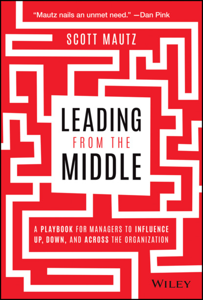 Скачать книгу Leading from the Middle