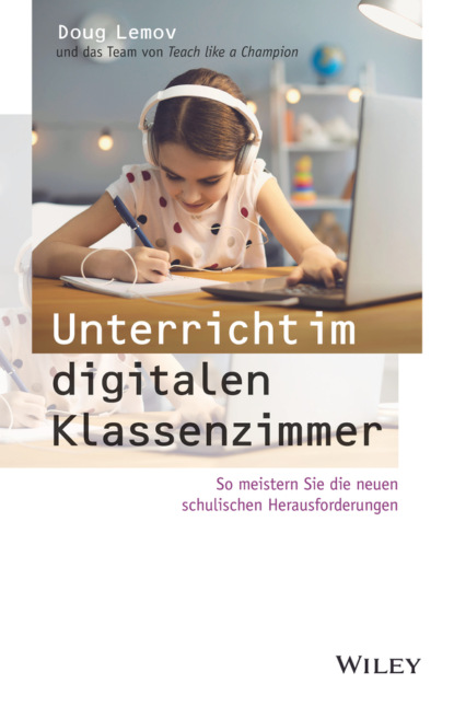 Скачать книгу Unterricht im digitalen Klassenzimmer