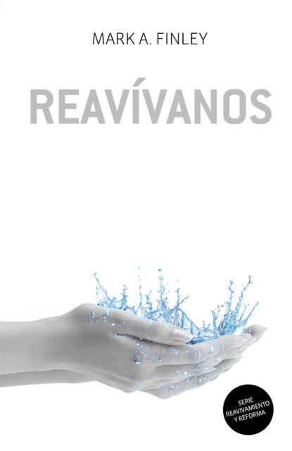 Скачать книгу Reavívanos 