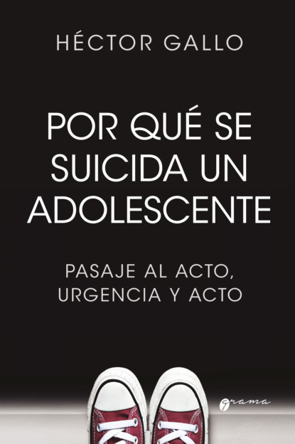 Скачать книгу Por qué se suicida un adolescente