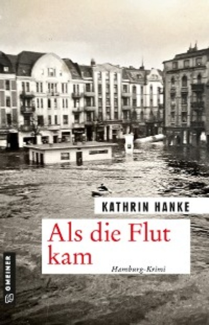 Скачать книгу Als die Flut kam