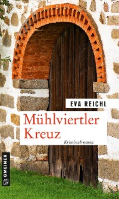 Скачать книгу Mühlviertler Kreuz