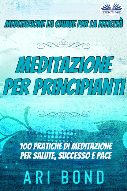 Скачать книгу Meditazione – Per Principianti