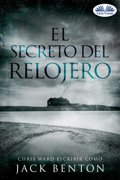 Скачать книгу El Secreto Del Relojero