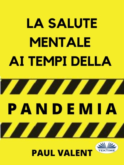 Скачать книгу La Salute Mentale Ai Tempi Della Pandemia