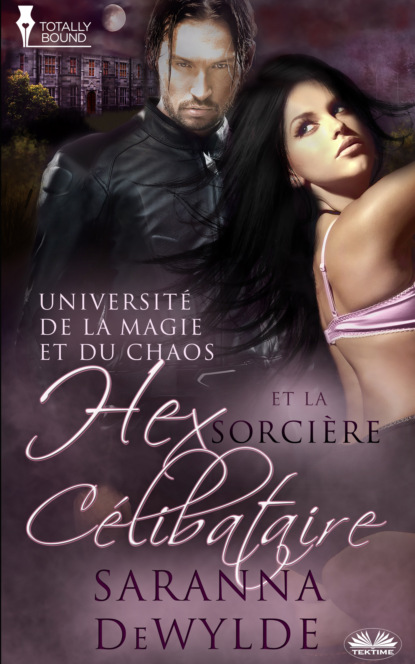 Скачать книгу Hex Et La Sorcière Célibataire