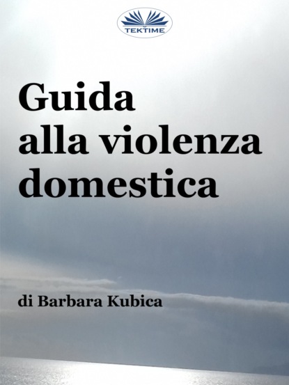 Скачать книгу Guida Alla Violenza Domestica