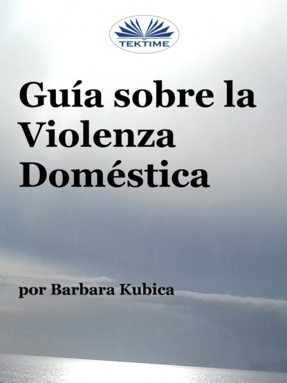 Скачать книгу Guía Contra La Violencia Doméstica
