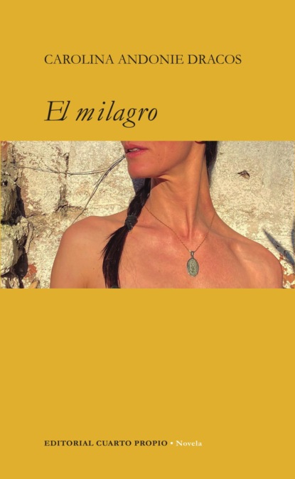 Скачать книгу El milagro
